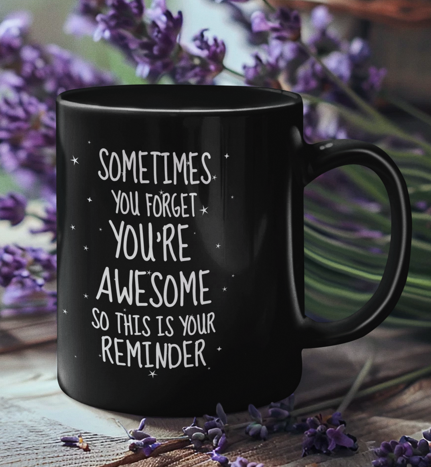 You're Awesome Reminder Black Mug