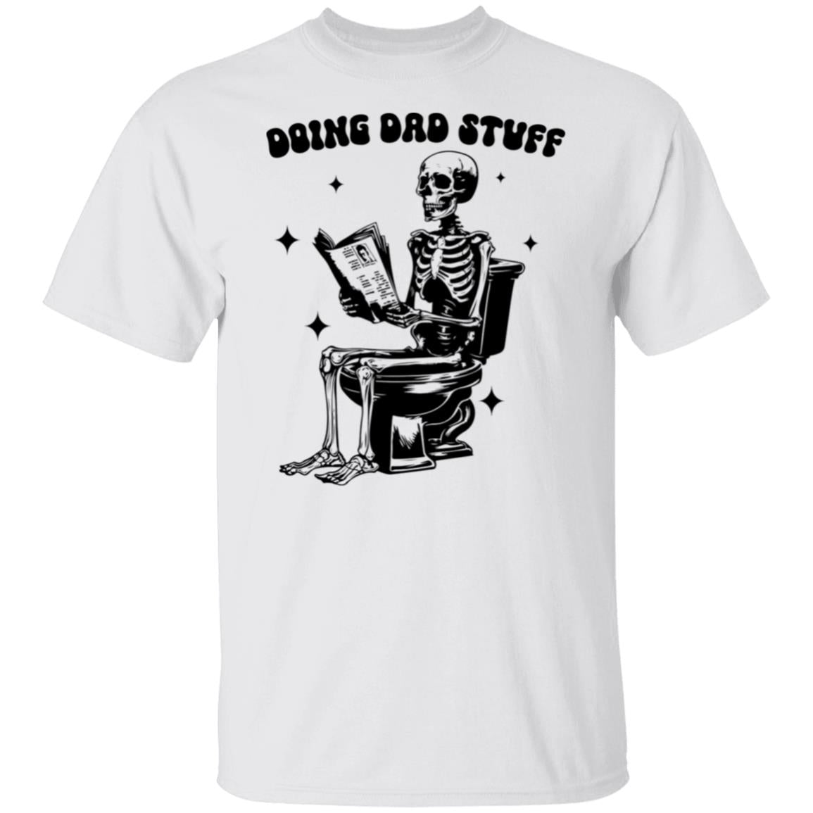 Doing Dad Stuff T-shirt