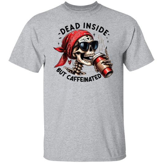 Dead Inside But Caffinated T-Shirt