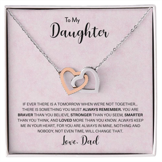 To My Daughter | You Are Braver Than You Believe | Interlocking Hearts Necklace