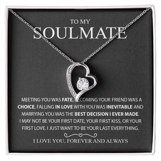 To My Soulmate | Meeting You Was Fate | Forever Love Necklace